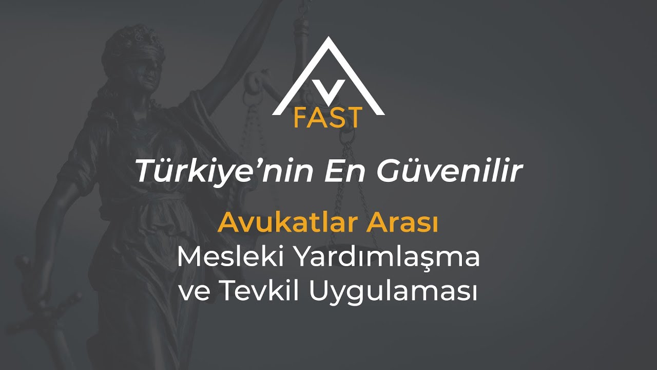 Avfast avukat tevkil ve yardımlaşma platformu